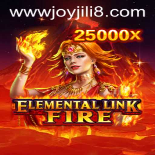 ElementalLinkFire: A Thrilling Adventure in the World of JOYJILI