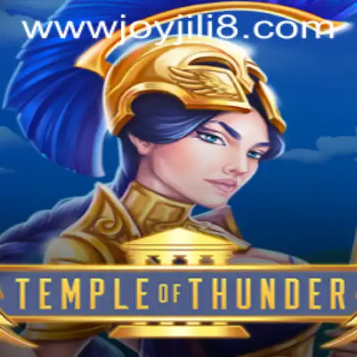 Unveiling the Excitement of TempleofThunder: A JoyJili Gaming Adventure